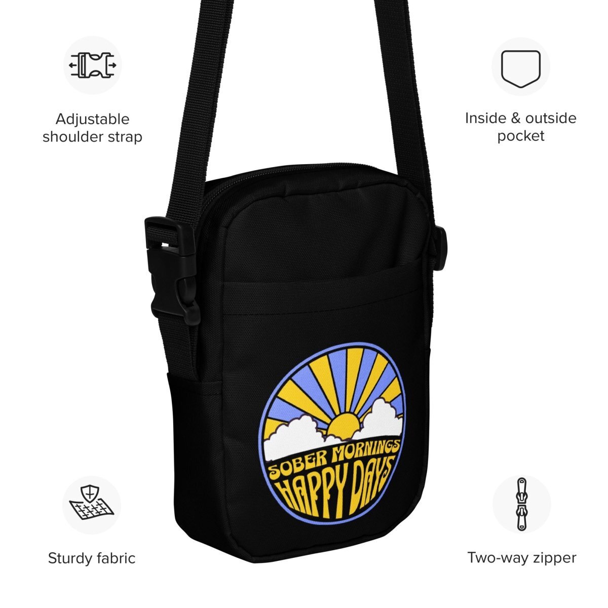 Sober Mornings Happy Days Utility Crossbody Bag