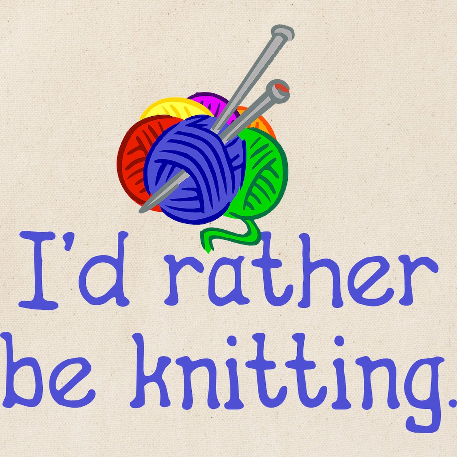 CafePress I’d Rather Be Knitting. Tote Bag (15007783)